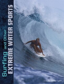 Couverture_Surfing and Other Extreme Water Sports