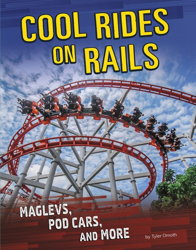 Front cover_Cool Rides On Rails