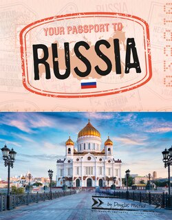 Front cover_Your Passport To Russia