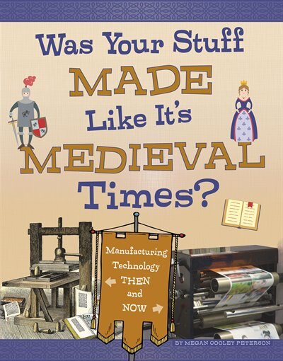 Couverture_Was Your Stuff Made Like It's Medieval Times?