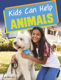 Front cover_Kids Can Help Animals