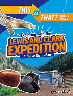 Couverture_Exploring With The Lewis And Clark Expedition