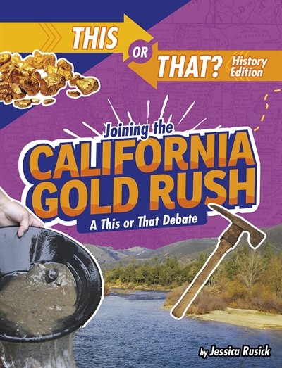 Front cover_Joining The California Gold Rush