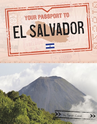 Your Passport To El Salvador