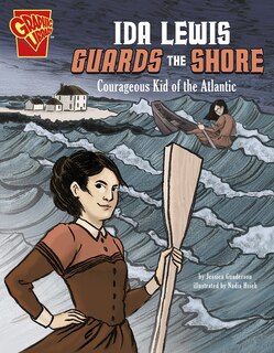 Front cover_Ida Lewis Guards The Shore