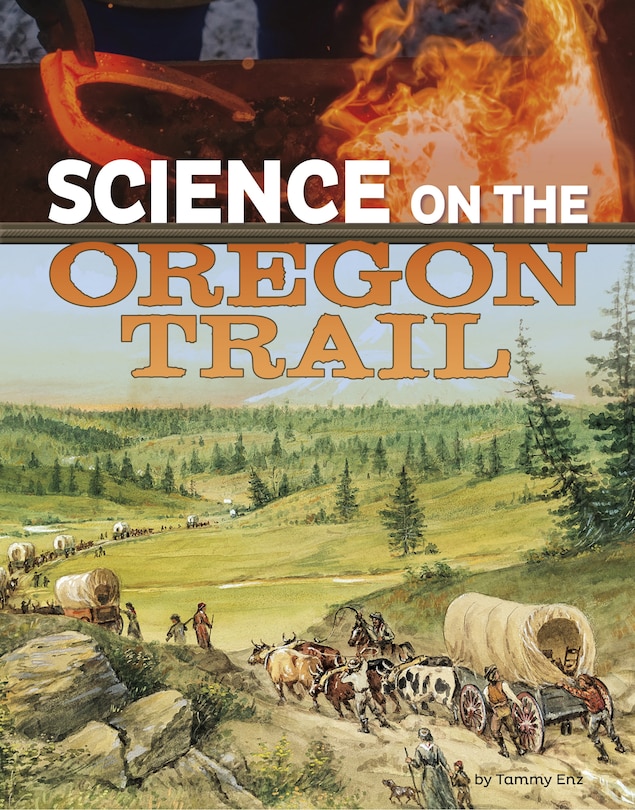 Couverture_Science on the Oregon Trail