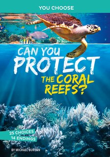 Couverture_Can You Protect The Coral Reefs?