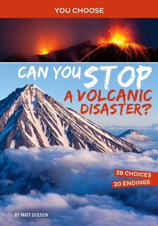 Front cover_Can You Stop A Volcanic Disaster?