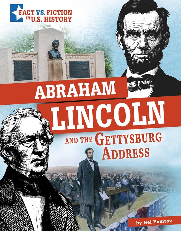 Couverture_Abraham Lincoln And The Gettysburg Address