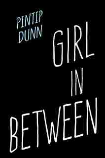 Girl On The Verge by Pintip Dunn