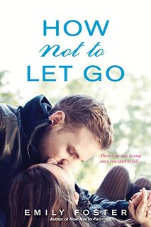 Couverture_How Not To Let Go