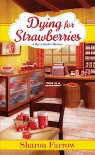 Front cover_Dying For Strawberries