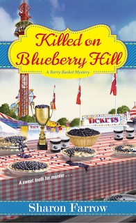 Front cover_Killed On Blueberry Hill