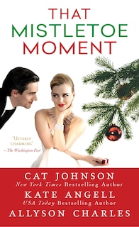 Front cover_That Mistletoe Moment