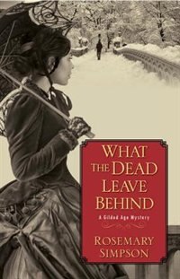 Front cover_What The Dead Leave Behind