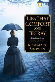 Front cover_Lies That Comfort And Betray