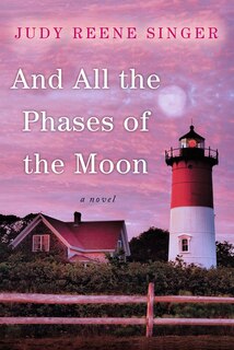 Front cover_And All The Phases Of The Moon