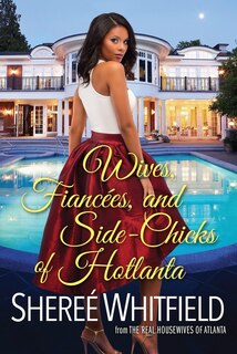 Front cover_Wives, Fiancées, And Side-chicks Of Hotlanta