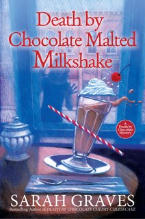Front cover_Death By Chocolate Malted Milkshake