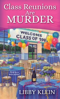 Front cover_Class Reunions Are Murder