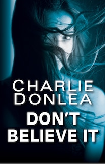 Front cover_Don't Believe It