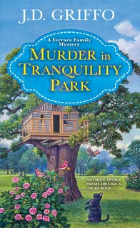 Front cover_Murder In Tranquility Park