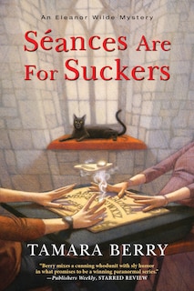 Front cover_Séances Are For Suckers