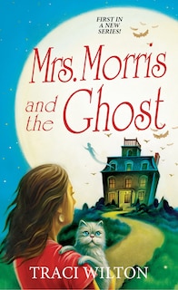 Couverture_Mrs. Morris And The Ghost