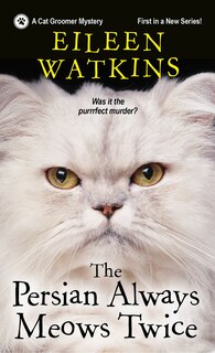 Couverture_The Persian Always Meows Twice