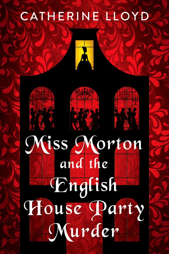 Front cover_Miss Morton And The English House Party Murder
