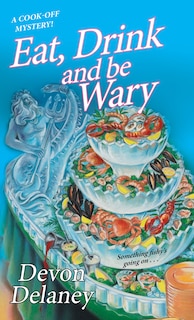 Front cover_Eat, Drink And Be Wary