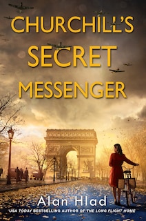 Front cover_Churchill's Secret Messenger