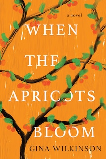 Front cover_When The Apricots Bloom