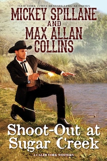 Front cover_Shoot-out At Sugar Creek