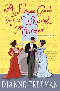 Couverture_A Fiancée's Guide To First Wives And Murder