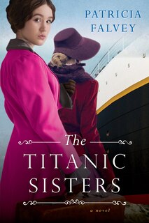 Front cover_The Titanic Sisters