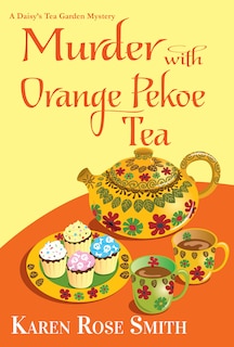 Front cover_Murder With Orange Pekoe Tea