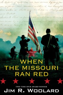 Front cover_When The Missouri Ran Red