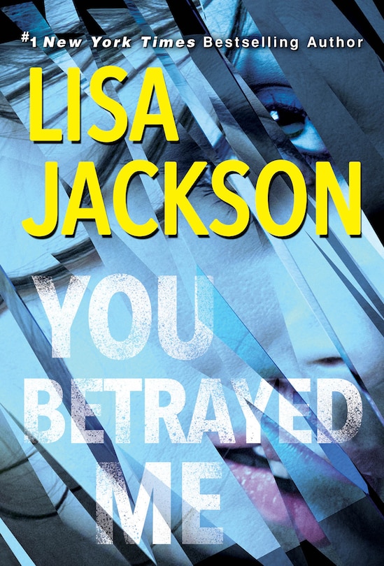 Front cover_YOU BETRAYED ME THE CAHILLS BK 3