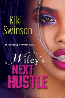 Couverture_Wifey's Next Hustle