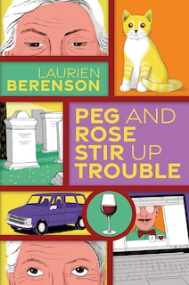 Couverture_Peg and Rose Stir Up Trouble