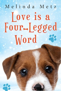 Front cover_Love Is a Four-Legged Word