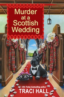 Front cover_Murder At A Scottish Wedding