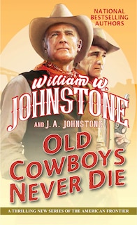 Front cover_Old Cowboys Never Die