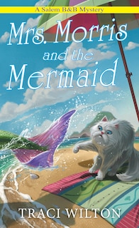 Front cover_Mrs. Morris and the Mermaid