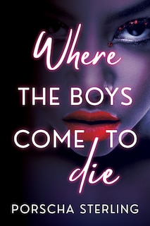 Couverture_Where the Boys Come to Die