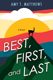 Front cover_Best, First, and Last