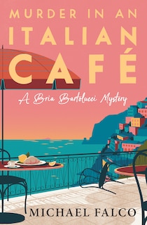 Front cover_Murder in an Italian Caf&eacute;