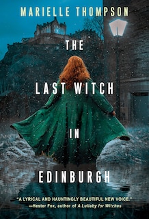 Front cover_The Last Witch in Edinburgh