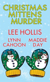 Couverture_Christmas Mittens Murder